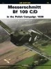 Kagero 12013 Messerschmitt Bf 109 C/D in the Polish Campaign 1939 EN